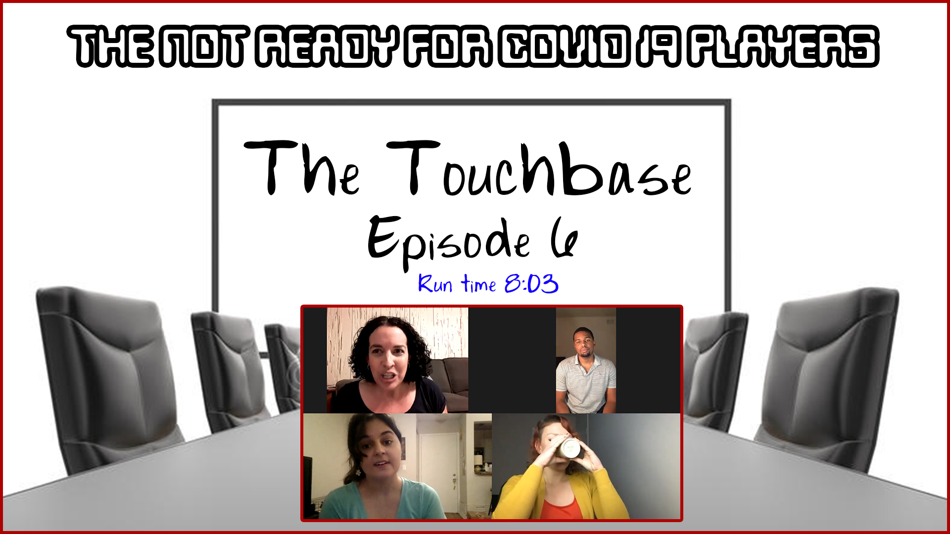 Season 1 | Ep. 6: The Touchbase (8:03)