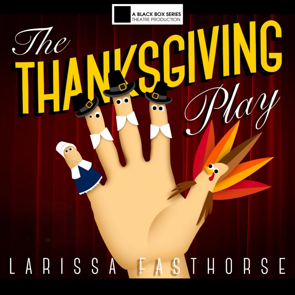 THE THANKSGIVING PLAY