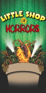 LITTLE SHOP OF HORRORS