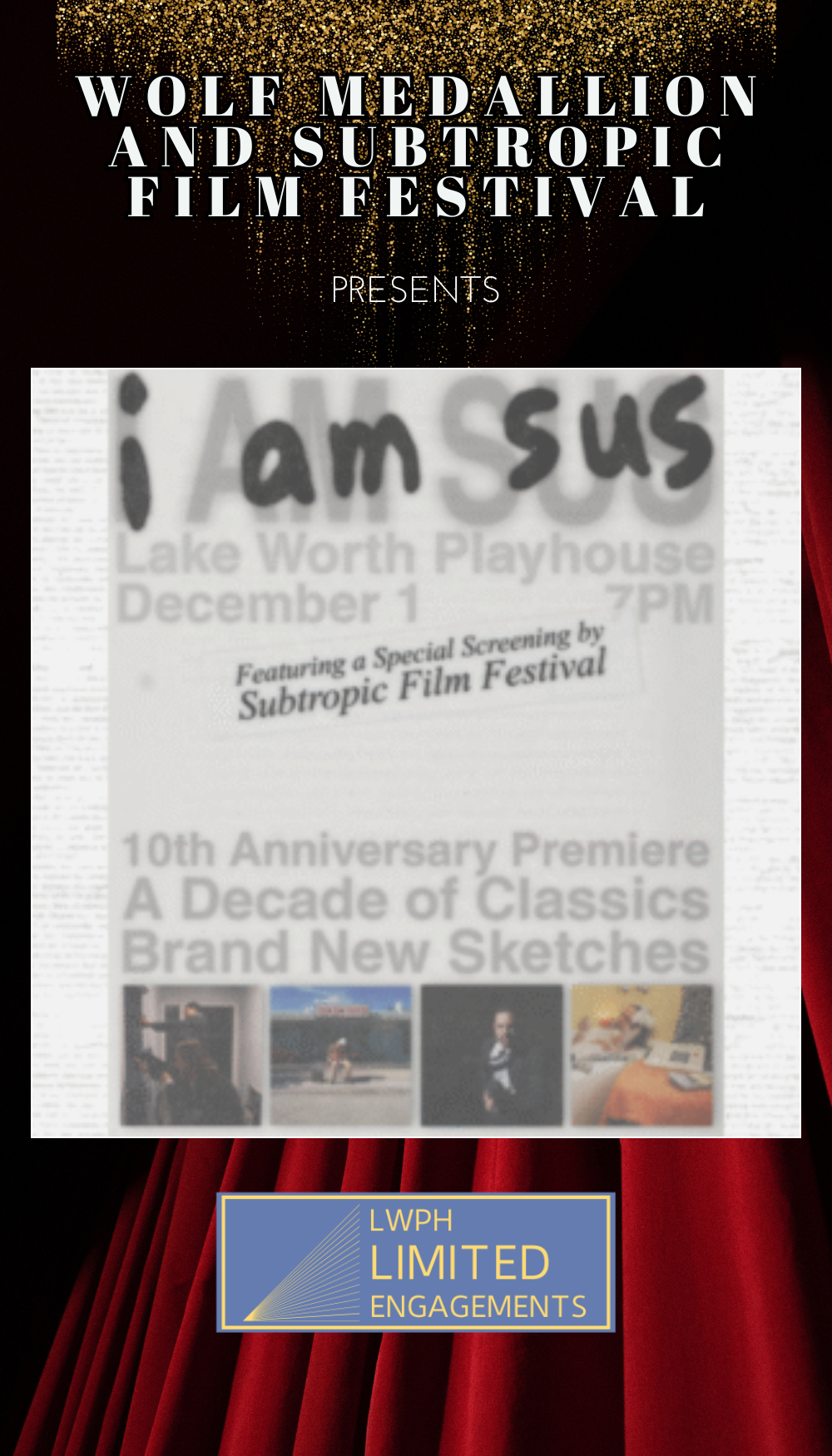 I AM SUS 10TH ANNIVERSARY PREMIERE