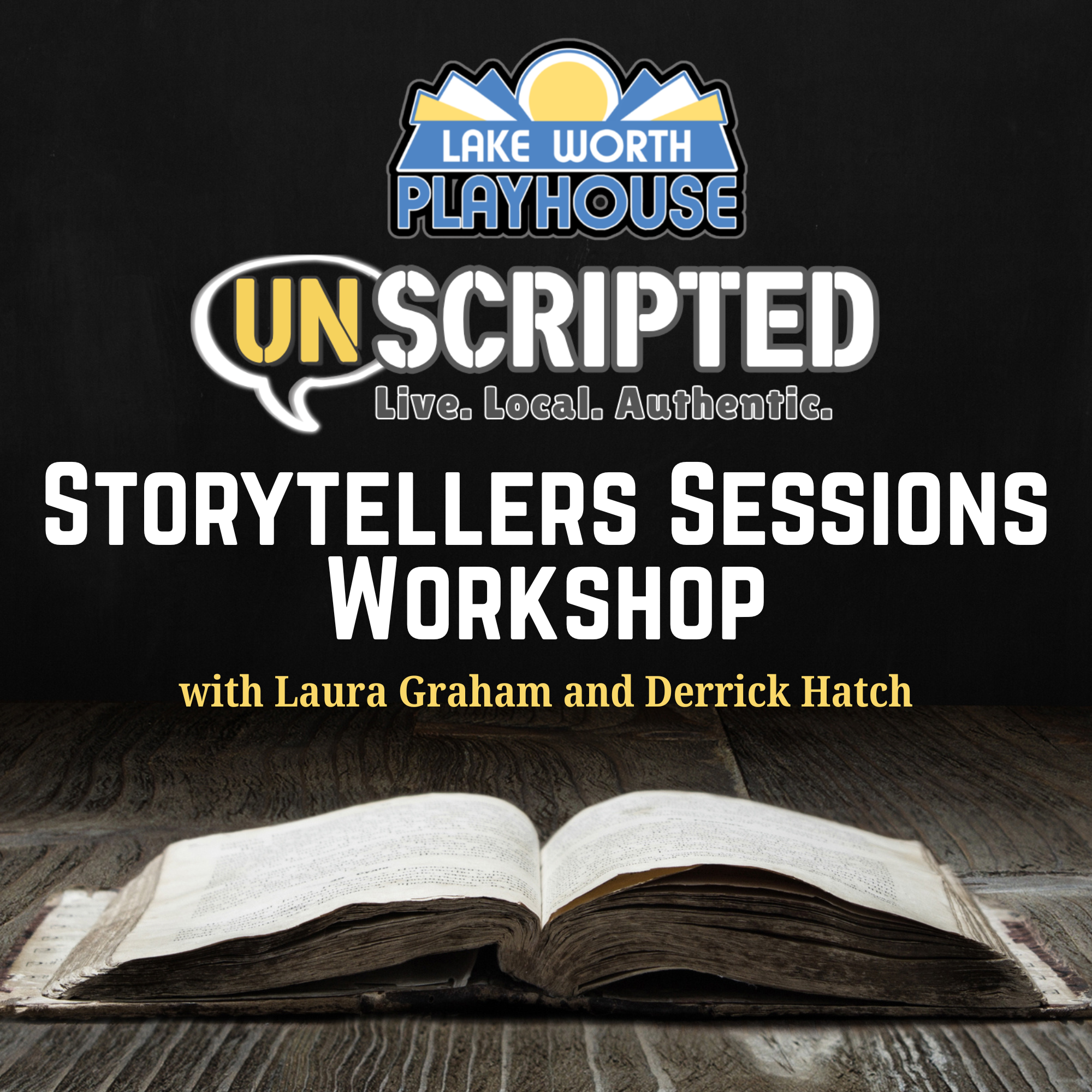 UNSCRIPTED: Storytellers Sessions Workshop