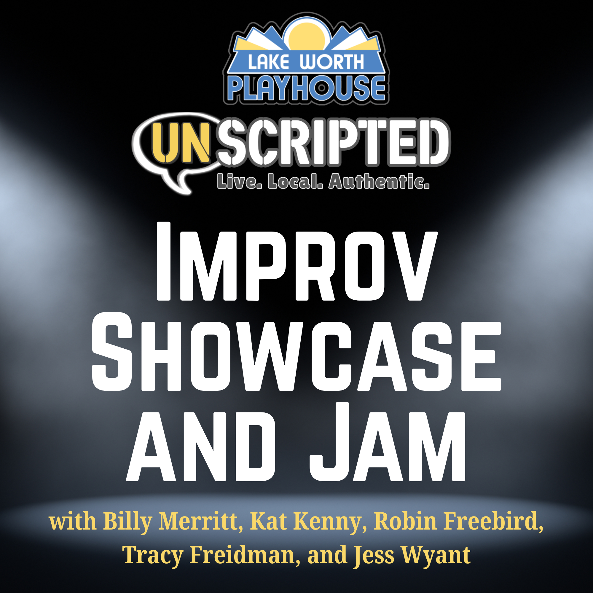 UNSCRIPTED: Improv Showcase and Jam